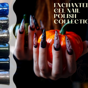 Enchanted gel nail polish collection- לק ג'ל קולקציה מכושפת